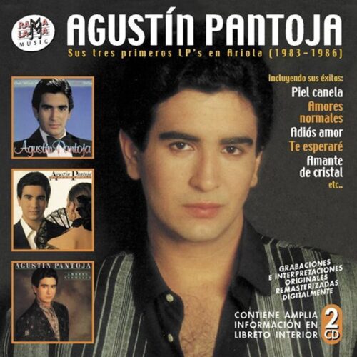 Agustín Pantoja - Sus tres primeros LP's en Ariola (1983-1986) (CD)