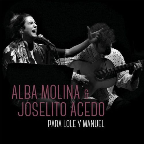 Alba Molina - Para Lole Y Manuel (2 LP-Vinilo)