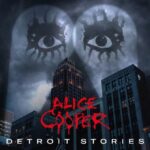 Alice Cooper - Detroit Stories (Edición Limitada) (CD + DVD)