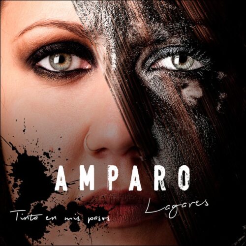 Amparo Lagares - Tinta en mis pasos (CD)