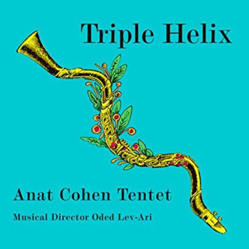 Anat Cohen - Triple Helix (CD)
