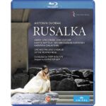 Asmik Grigorian - Dvorák: Russalka (Blu-Ray)