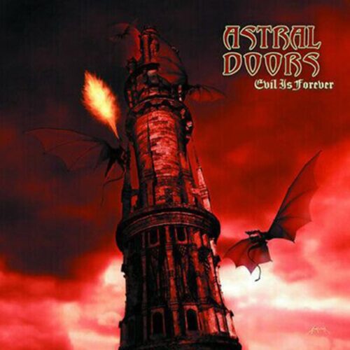 Astral Doors - Evil Is Forever (LP-Vinilo)