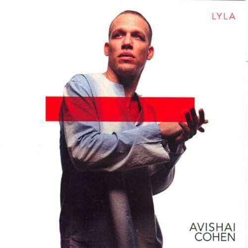 Avishai Cohen - Lyla (CD)