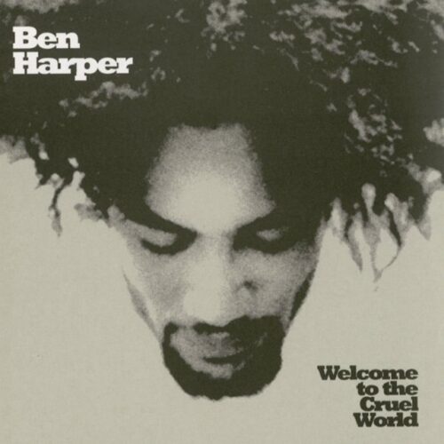Ben Harper - Welcome to the cruel world (CD)