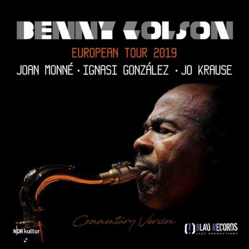 Benny Golson - European Tour 2019 (Commentary Version) (LP-Vinilo)