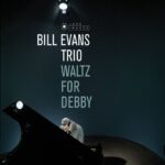Bill Evans - Waltz for Debby (CD)