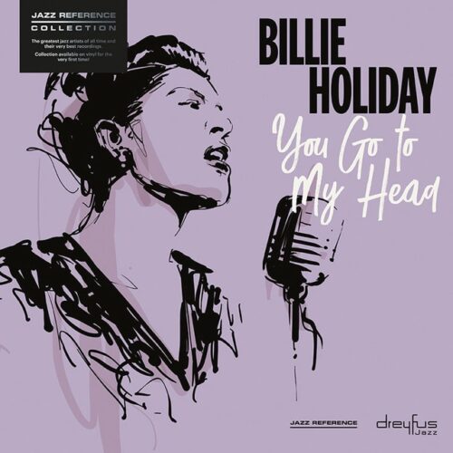 Billie Holiday - You go to my head (CD)