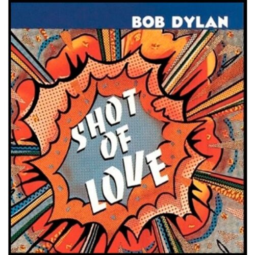 Bob Dylan - Shot Of Love (LP-Vinilo)