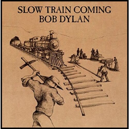 Bob Dylan - Slow Train Coming (LP-Vinilo)