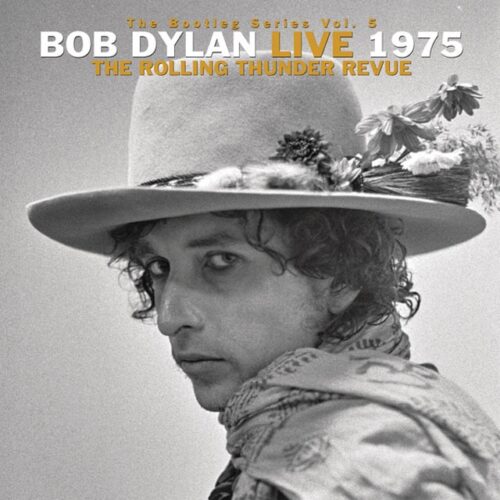 Bob Dylan - The Bootleg Series Vol. 5: Bob Dylan Live 1975