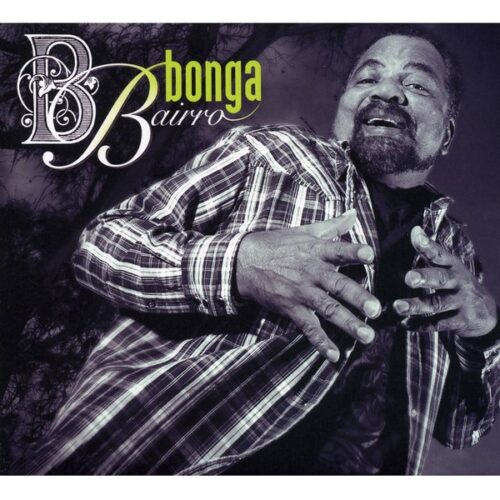 Bonga - Bairro (CD)