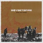 BoySetsFire - After The Eulogy (LP-Vinilo)