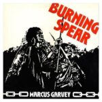Burning Spear - Marcus Garvey (LP-Vinilo)