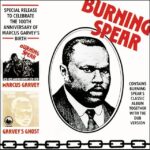 Burning Spear - Marcus Garvey/Garvey's Ghost (CD)