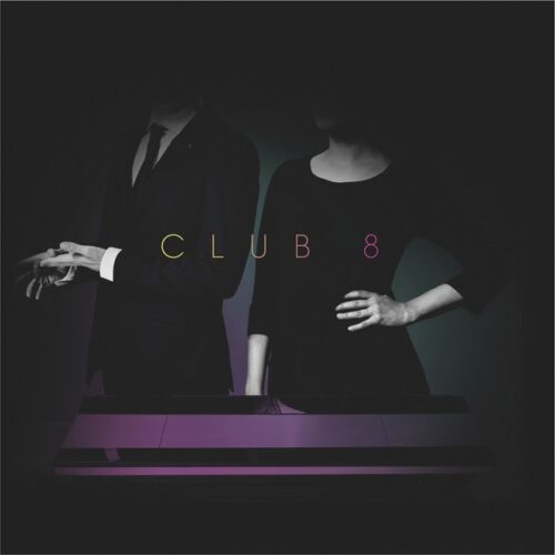 CLUB 8 - Pleasure (CD)