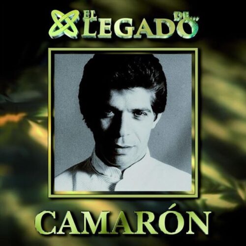 Camarón de la Isla - El Legado De Camarón (CD)