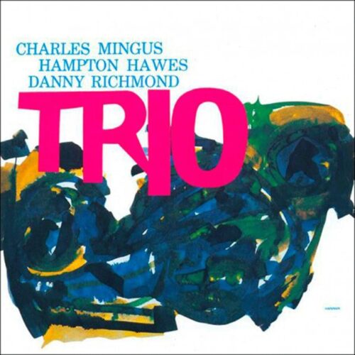 Charles Mingus - Mingus Three (CD)