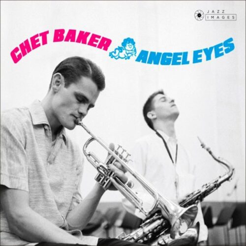 Chet Baker - Angel Eyes (CD)