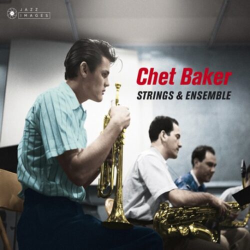 Chet Baker - Chet Baker & Russ Freeman Strings & Ensemble (2 CD)