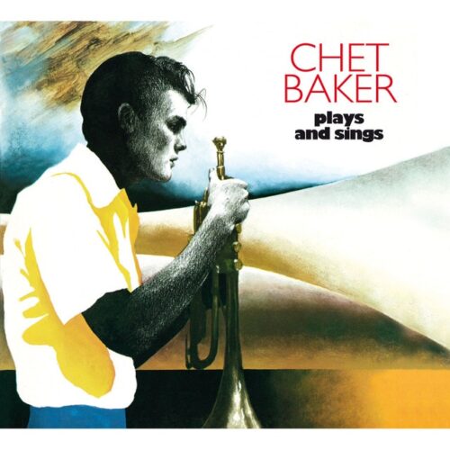 Chet Baker - Plays and Sings (CD)
