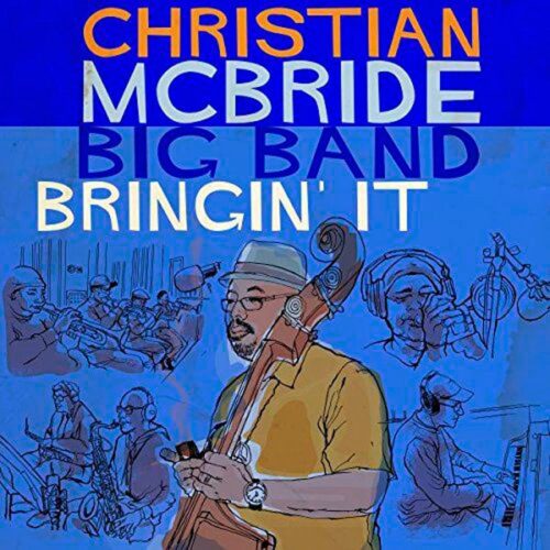Christian McBride - Bringin' It (2 LP-Vinilo)