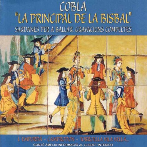 Cobla La Principal de la Bisbal - Sardanes per a ballar (gravacions completes) (CD)