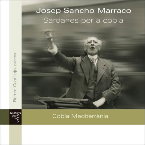 Cobla Mediterrània - Sardanes Per A Cobla De Josep Sancho Marrasco (CD)