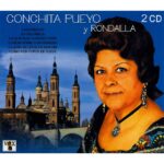 Conchita & Rondalla Pueyo - ¡Viva la jota! + Jotas aragonesas (CD)