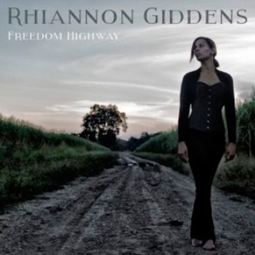 Country > Rhiannon Gidens - Freedom Highway (LP-Vinilo)