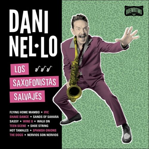 Dani Nel·Lo - Los Saxofonistas Salvajes Vol. 2 (CD)