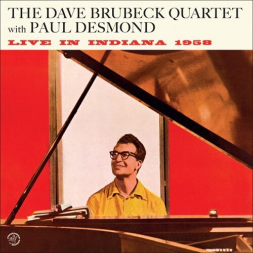 Dave Brubeck - Live in Indiana 1958 w/ Paul Desmond (LP- Vinilo)