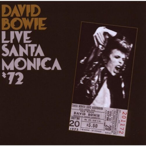 David Bowie - Live in Santa Monica '72 (CD)