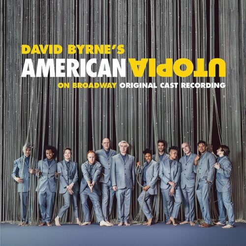 David Byrne - American Utopia On Broadway Original Cast Recording (2 CD)