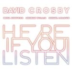 David Crosby - Here if you listen (LP-Vinilo)