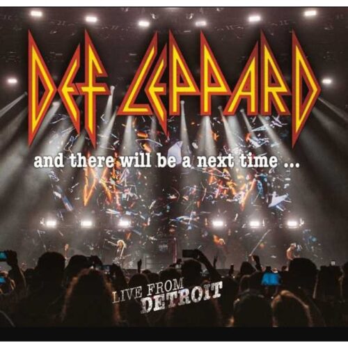 Def Leppard - And There Will Be A Next Time... Live From Detroit (2CD + DVD)