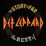 Def Leppard - The Story So Far?The Best Of Def Leppard (CD)