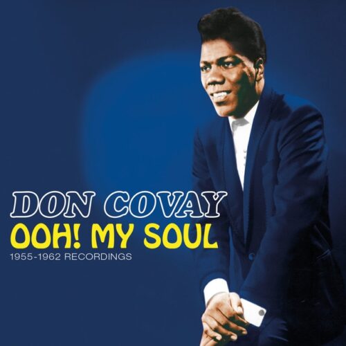 Don Covay - Ooh! My Soul: 1955-1962 Recordings (CD)