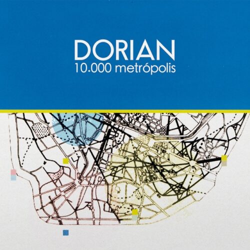 Dorian - 10000 Metropolis (LP-Vinilo)
