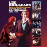 Dr. Feelgood - Lee Brilleaux: Rock 'N' Roll Gentleman (4 CD)