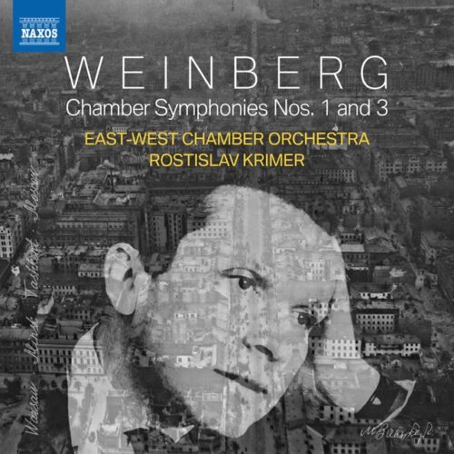 East-West Chamber Orchestra - Weinberg: Sinfonías de cámara 1 y 3 (CD)