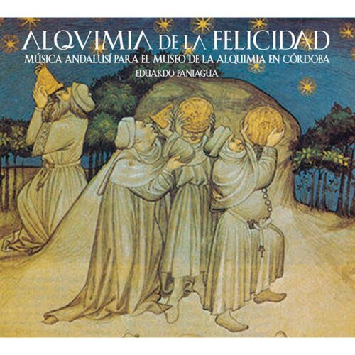 Eduardo Paniagua - Alquimia De La Felicidad (CD)