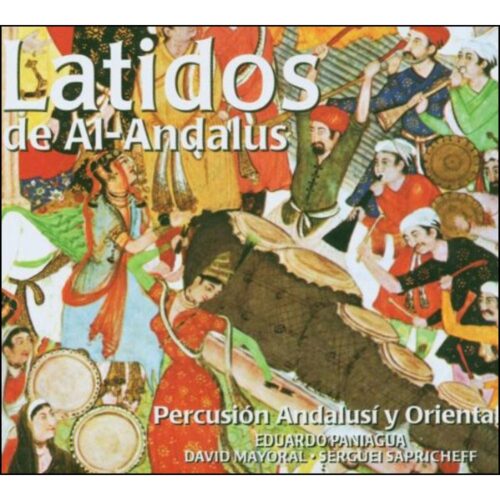 Eduardo Paniagua - Latidos de Al-Andalus (CD)
