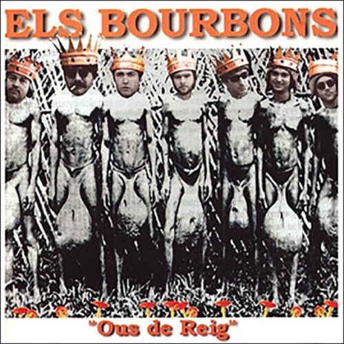 Els Bourbons - Ous de Reig (CD)
