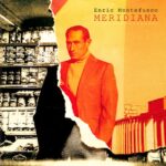 Enric Montefusco - Meridiana (LP-Vinilo)