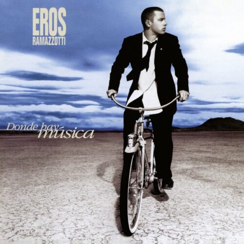 Eros Ramazzotti - Donde Hay Música (25Th Anniversary Edition) (2 LP-Vinilo)