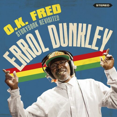Errol Dunkley - O.K. Fred - Storybook Revisited (CD)