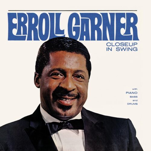 Erroll Garner - Close Up in Swing(CD)