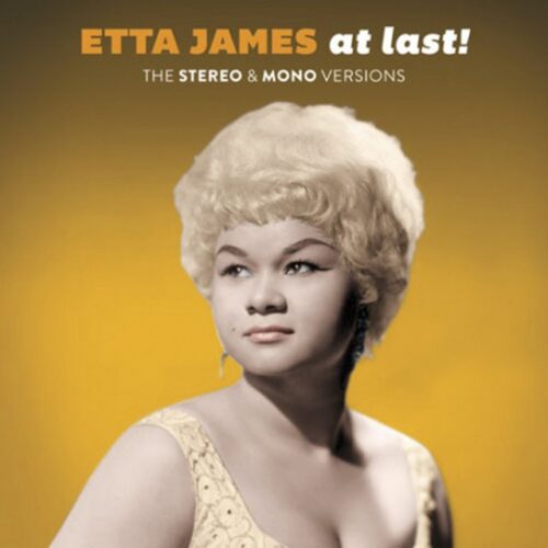 Etta James - At Last!: The Stereo & Mono Versions (Gatefold) (2 LP-Vinilo)