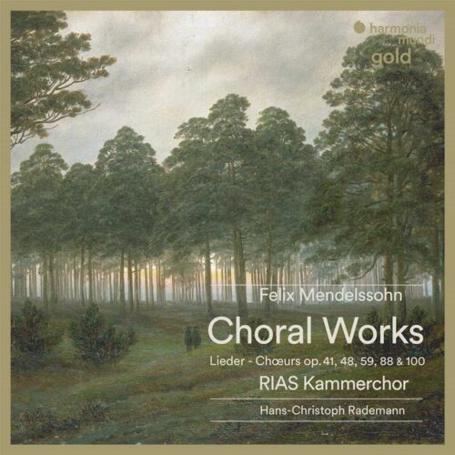 Félix Mendelssohn - Choral Lieder (CD)